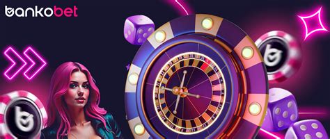 Bankobet Casino Kaç Oldu