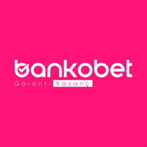 Bankobet Giriş Sayfası
